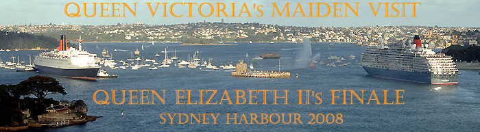 The banner for the Cunard liners' visit to Sydney 2008 showing the Queen Elizabeth 2 and Queen Victoria, each side of Fort Denison on Sydney Harbour.