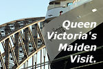 Queen Victoria's maiden visit to Sydbeyl icon. Click here to access the index page of all shots of the Cunard Queens in Sydney.