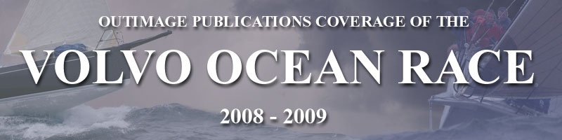 This is the banner for the Outimage Publications ocean yacht racing coverage of the Volvo Ocean Race 2008 - 2009.